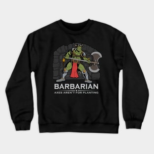 D20 Roleplay Character - Orc Barbarian Crewneck Sweatshirt